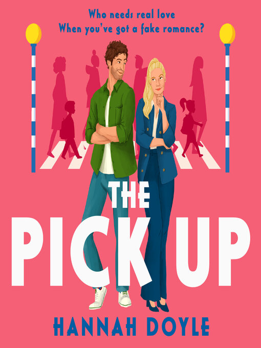 Title details for The Pick Up by Hannah Doyle - Wait list